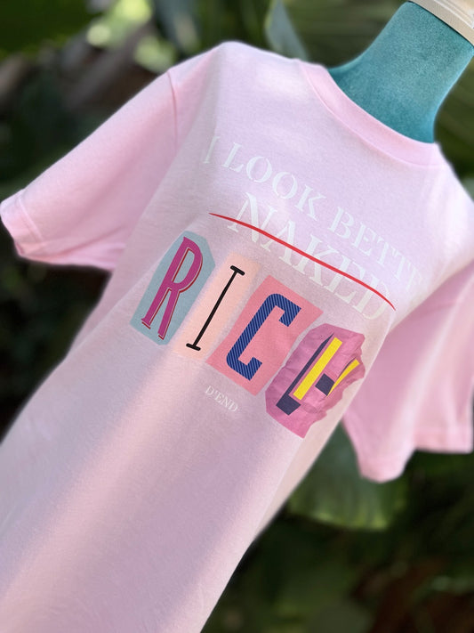 I look better RICH tee