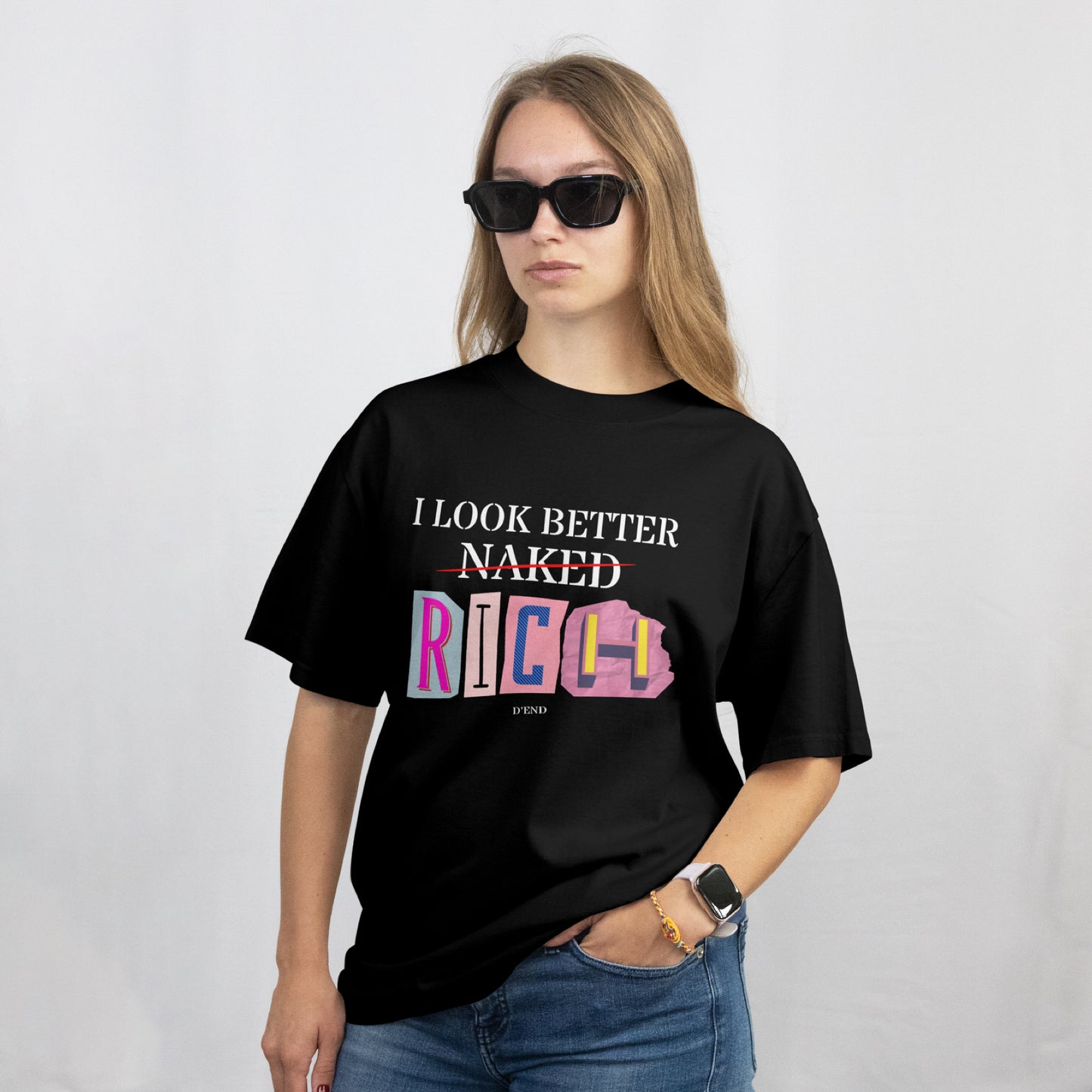 I look better RICH tee